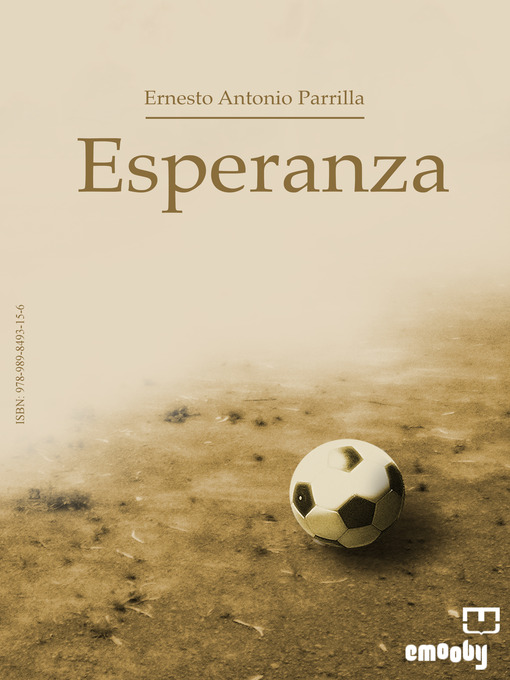Title details for Esperanza by Ernesto Antonio Parrilla - Available